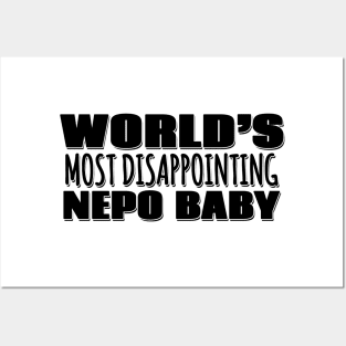 World's Most Disappointing Nepo Baby Posters and Art